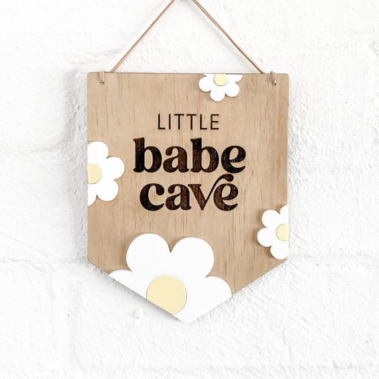 LIttle Babe Cave Child & Nursery Decor, Natural Wood & Acrylic Nursery Gifts, Daisy Bedroom Decor Sign.
