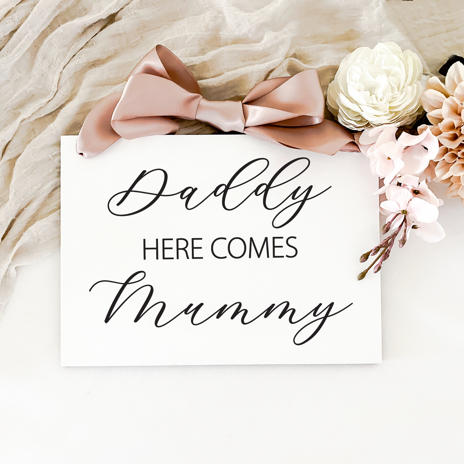 White Acrylic, Daddy here comes mummy wedding sign with black lettering, Custom or personalised Wedding Sign, Modern or Rustic Flower Girl Sign, Wedding Child Aisle Sign, Page Boy or Ring Bearer Wedding Sign Queensland Australia.
